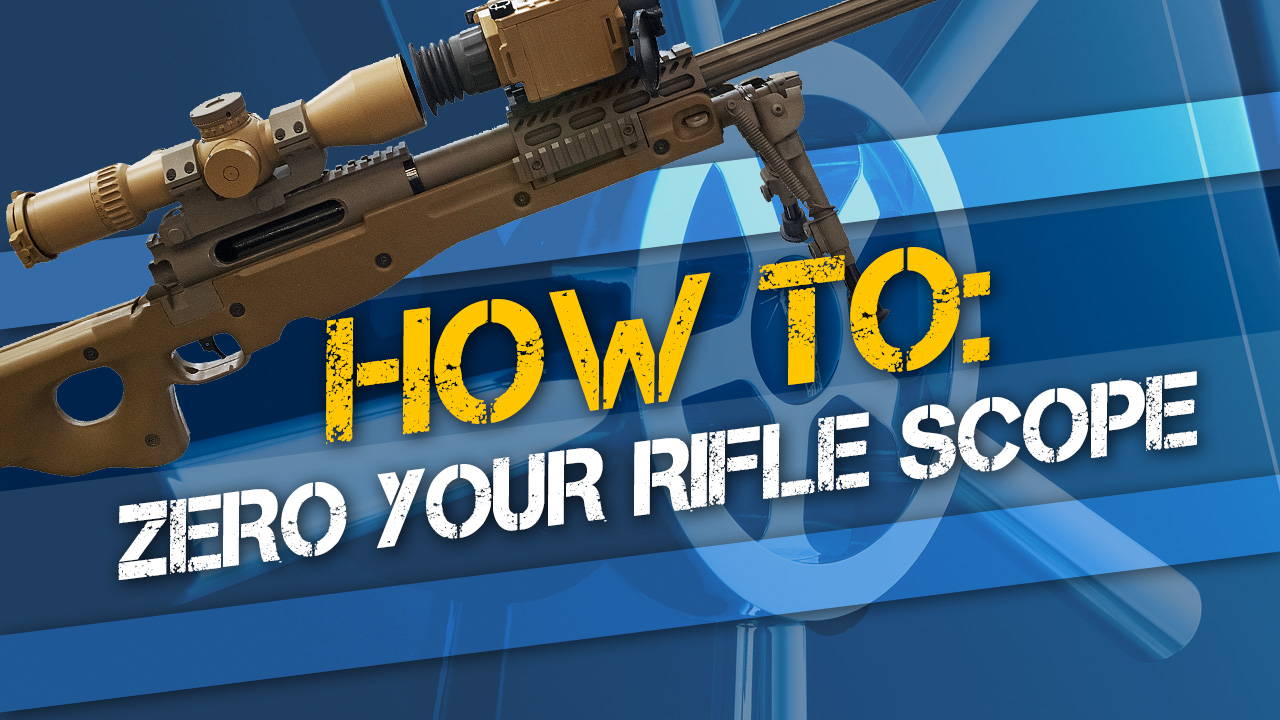 How to Zero Your Rifle Scope | Sighting in a Scope