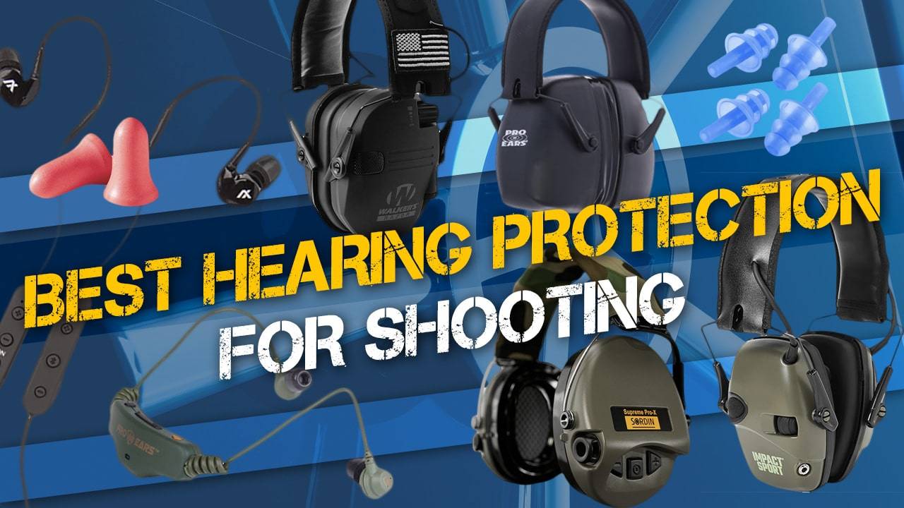 Best Hearing Protection for Shooting: Balancing Quality and 