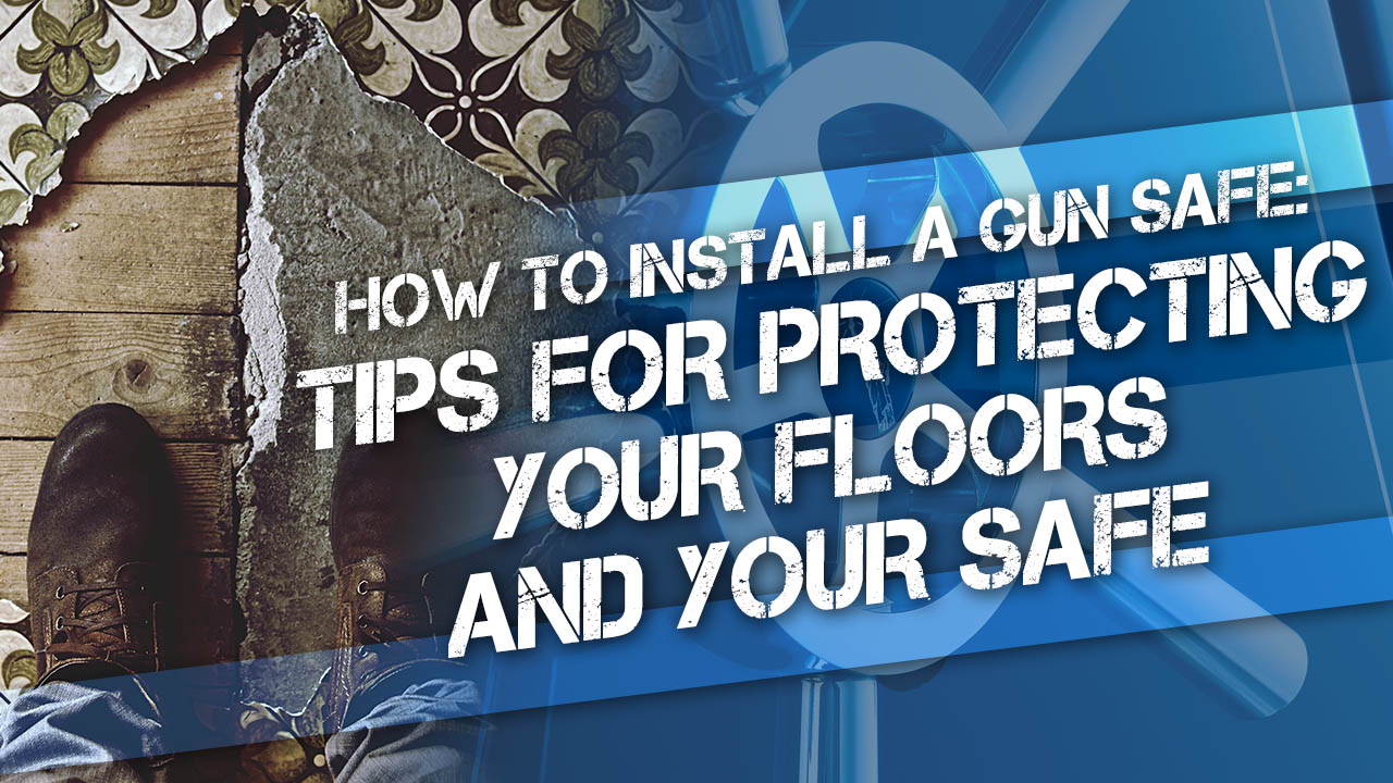 Protect Your Floors and Your Safe