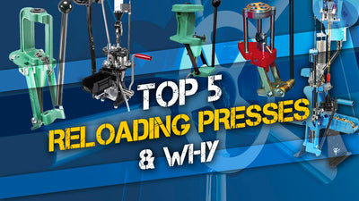 Top 5 Ammunition Reloading Presses & Why